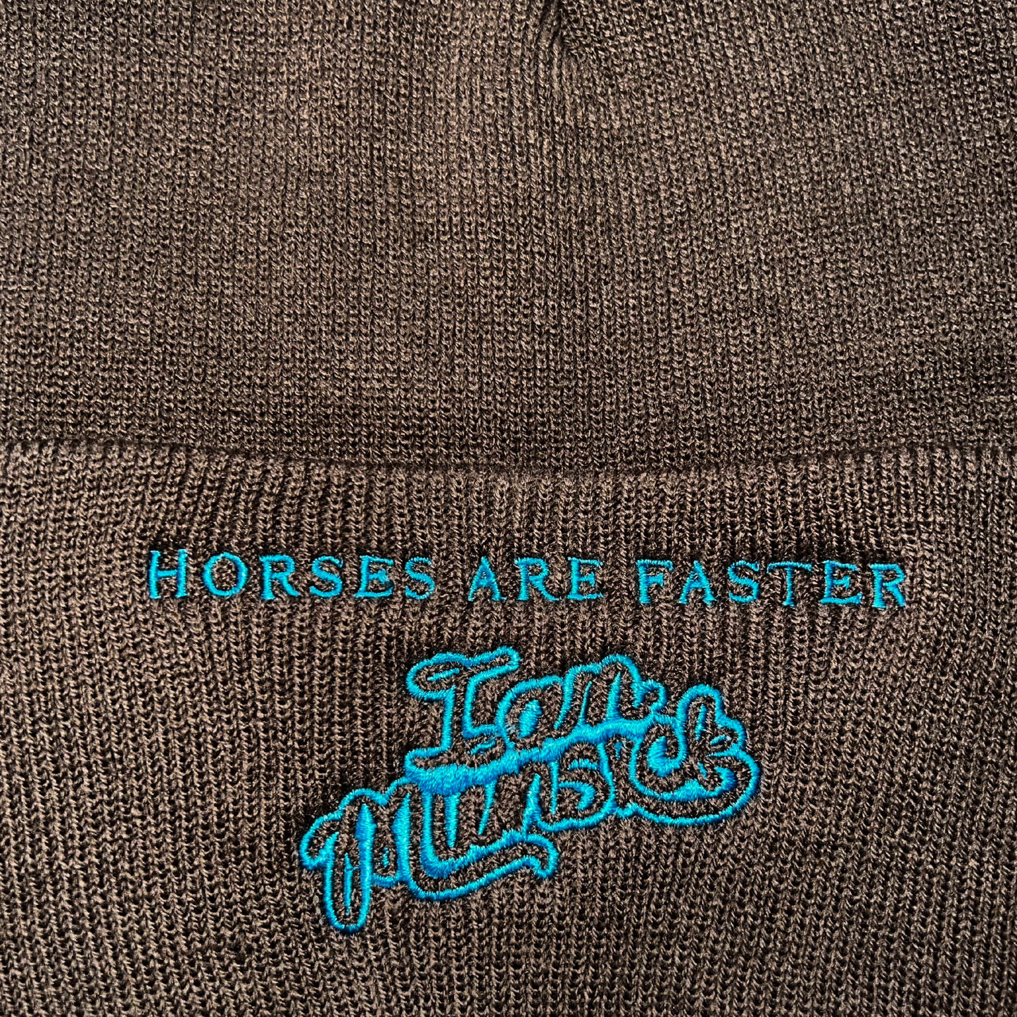 Horses are Faster Brown Beanie