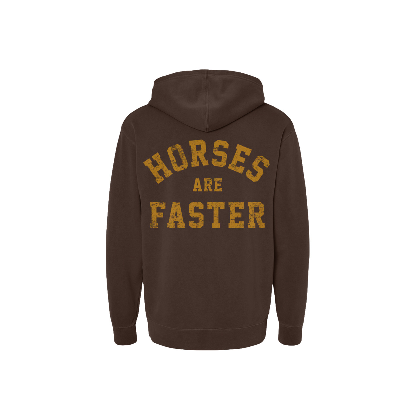 Horses are Faster Brown Hoodie