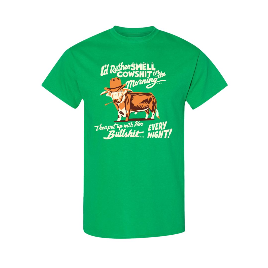 Cow Shit T-Shirt