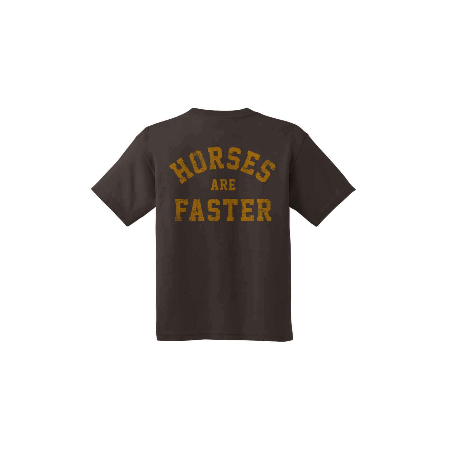 Horses are Faster Brown T-Shirt - Youth