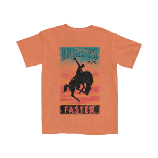 Horses are Faster Orange T-Shirt